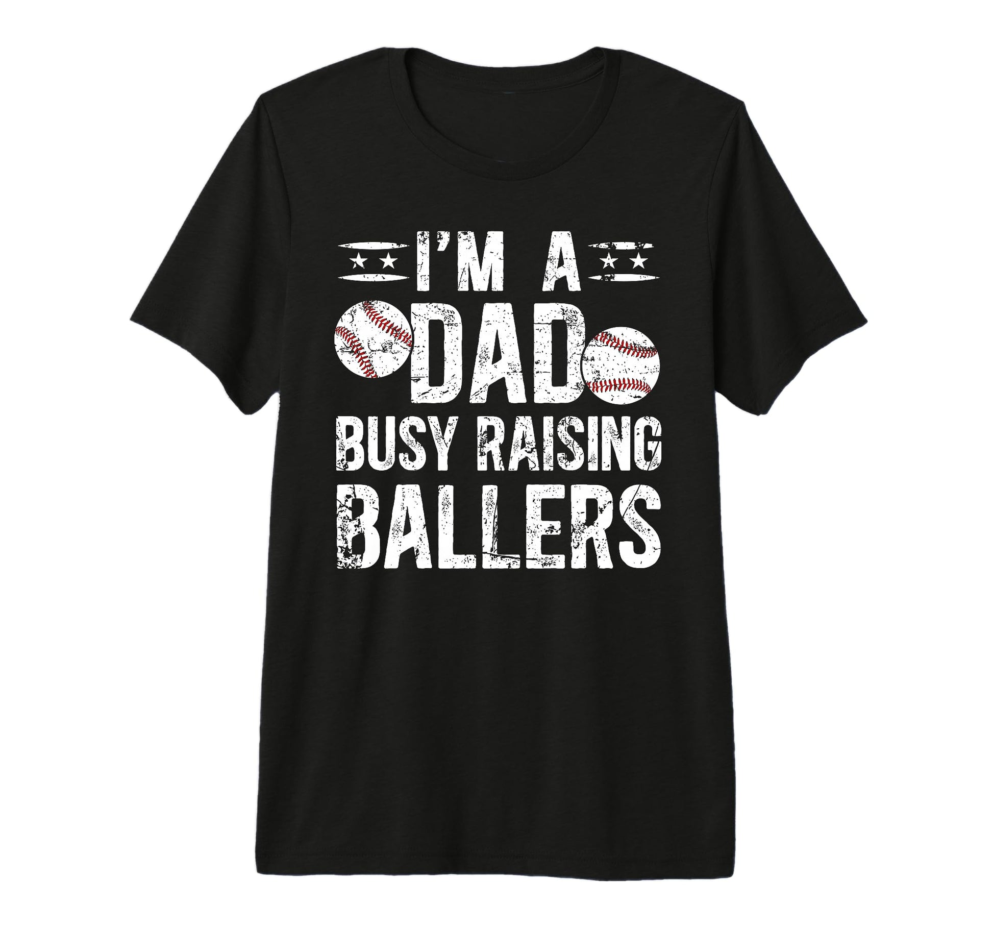 Mens Busy Raising Ballers Baseball T-Shirt - Casual Everyday Wear Unisex - T-Shirt, Sweatshirt, Hoodie