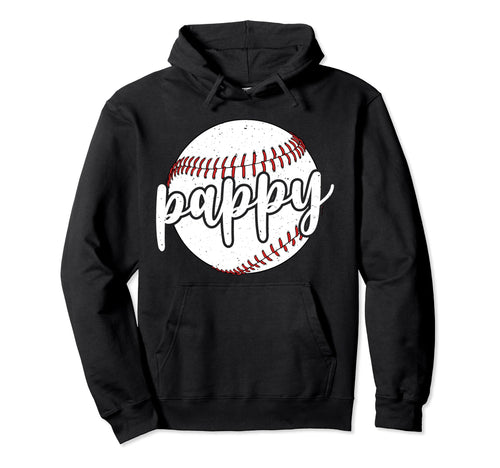 Pappy Proud Baseball Pappy Baseball Hoodie - Streetwear Style Men Women - T-Shirt, Sweatshirt, Hoodie