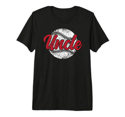 Mens Uncle Proud Baseball Uncle Baseball T-Shirt - Streetwear Style Unisex - T-Shirt, Sweatshirt, Hoodie