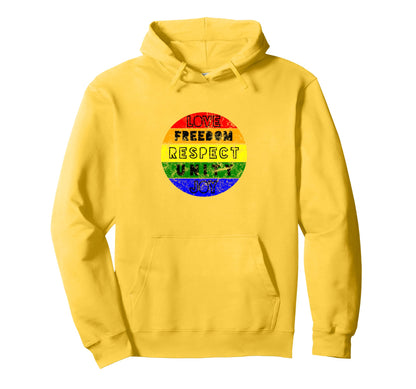 Rainbow Love Freedom Respect Unity Hoodie - Fun Novelty Design for Adults - T-Shirt, Sweatshirt, Hoodie