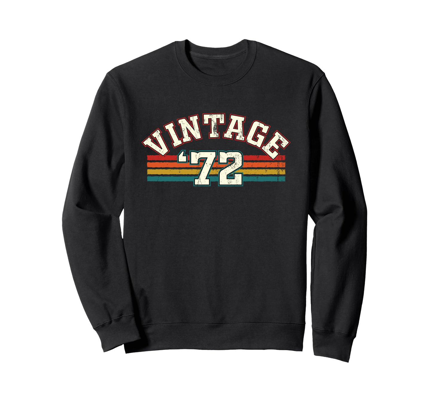 1972 Birth Year Birthday Rainbow Lines Sweatshirt - Trendy Graphic Unisex - T-Shirt, Sweatshirt, Hoodie