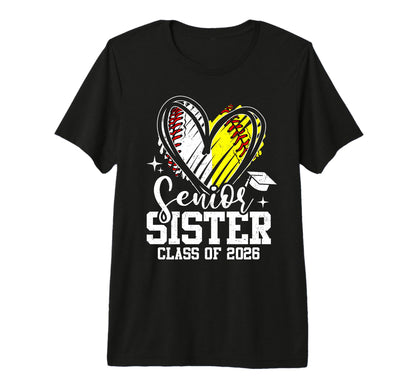 Senior Sister Class 2026 Baseball T-Shirt - Casual Everyday Wear Men Women - T-Shirt, Sweatshirt, Hoodie
