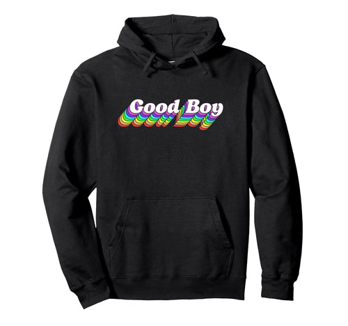 Good Gay Lgbtq Rainbow Hoodie - Graphic Print for Adults - T-Shirt, Sweatshirt, Hoodie