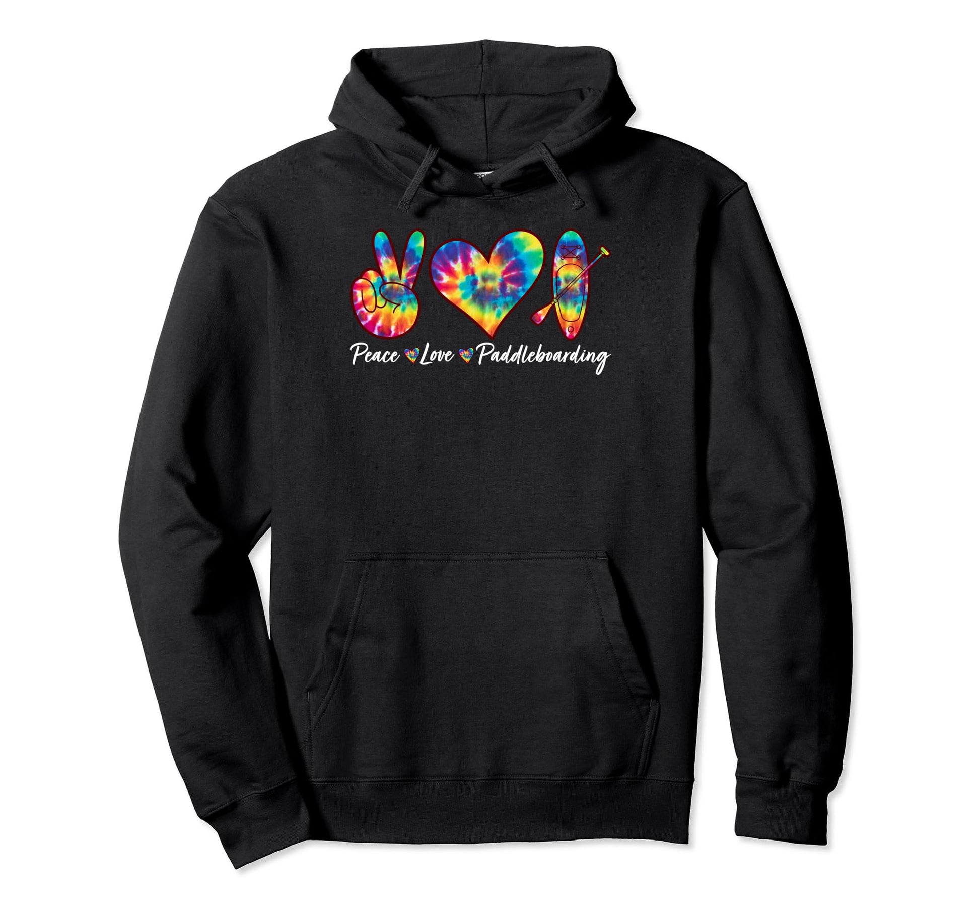 Tie Dye Peace Love Paddleboarding Hoodie - Minimalist Print for Adults - T-Shirt, Sweatshirt, Hoodie