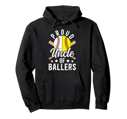Proud Uncle Ballers Baseball Softball Hoodie - Streetwear Style Unisex - T-Shirt, Sweatshirt, Hoodie