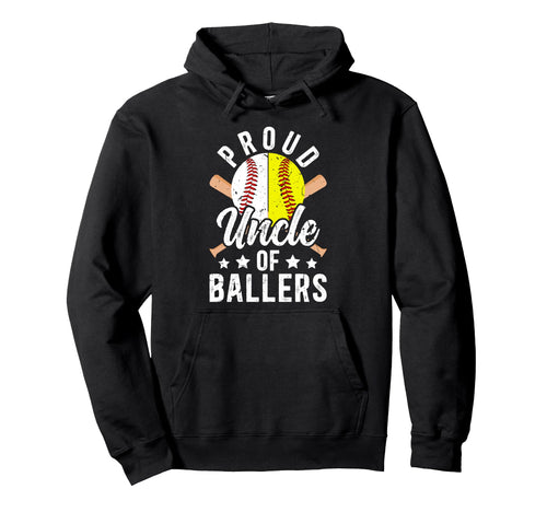Proud Uncle Ballers Baseball Softball Hoodie - Streetwear Style Unisex - T-Shirt, Sweatshirt, Hoodie