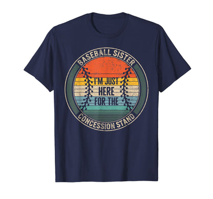 Baseball Sister Im Just Here T-Shirt - Unique Graphic for Adults - T-Shirt, Sweatshirt, Hoodie