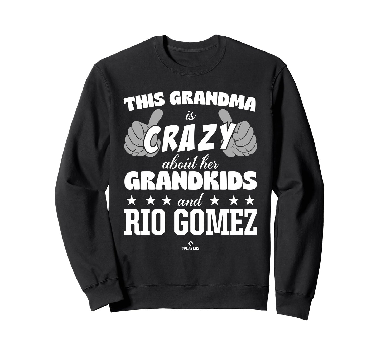 Grandma Crazy Rio Gomez Prospect Sweatshirt - Novelty Apparel Unisex - T-Shirt, Sweatshirt, Hoodie