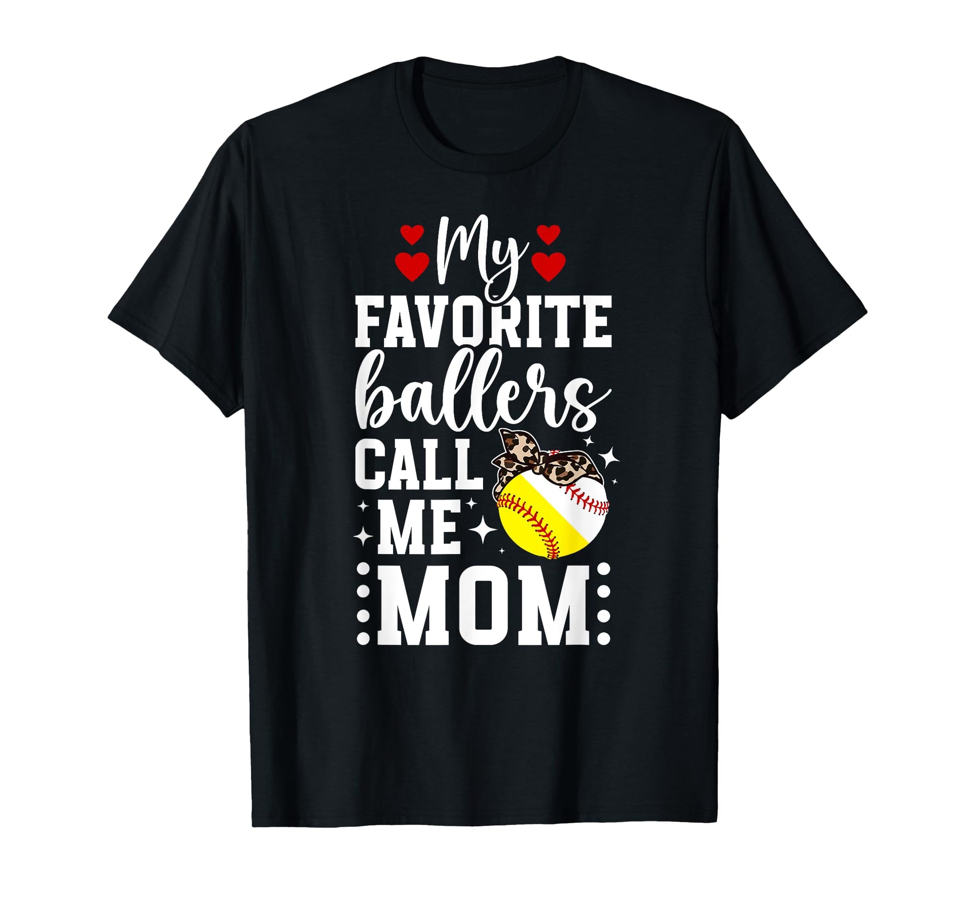 My Favorite Ballers Call Me Mom T-Shirt - Custom Art Print Men Women - T-Shirt, Sweatshirt, Hoodie