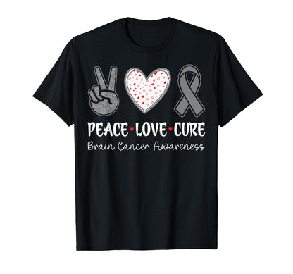 Peace Love Cure Brain Cancer Awareness T-Shirt - Streetwear Style Unisex - T-Shirt, Sweatshirt, Hoodie
