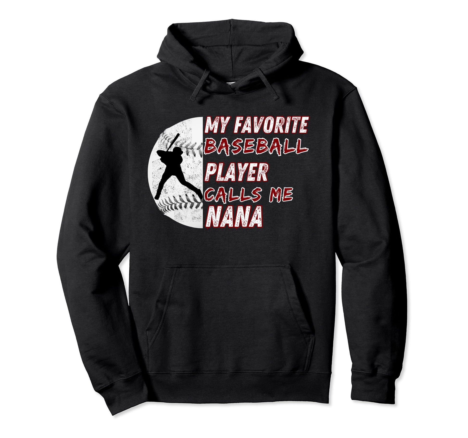 My Favorite Baseball Player Calls Me Hoodie - Trendy Graphic for Adults - T-Shirt, Sweatshirt, Hoodie