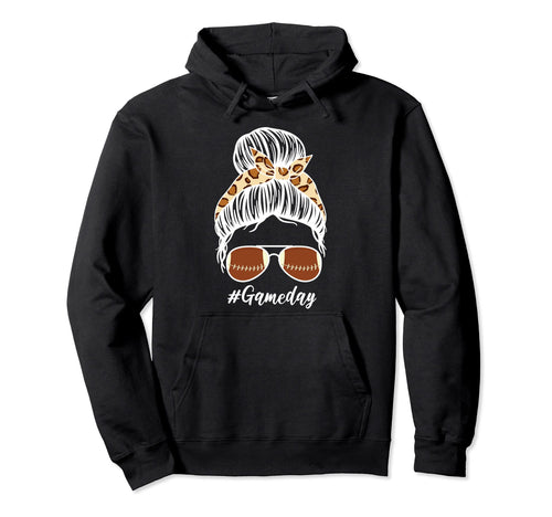 Leopard Sunglasses Messy Bun Game Day Hoodie - Custom Art Print Men Women - T-Shirt, Sweatshirt, Hoodie