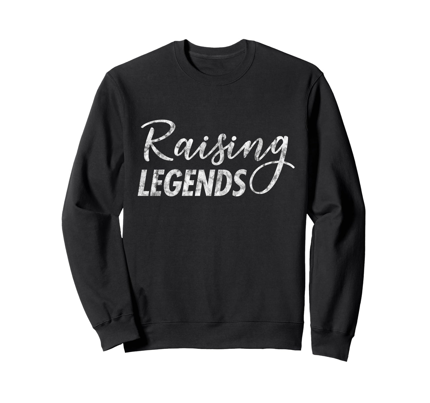 Raising Legends Proud Mom Sweatshirt - Novelty Apparel for Adults - T-Shirt, Sweatshirt, Hoodie