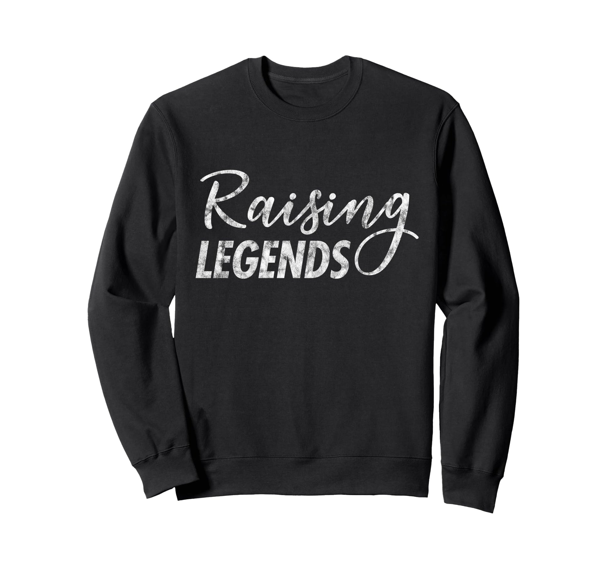 Raising Legends Proud Mom Sweatshirt - Novelty Apparel for Adults - T-Shirt, Sweatshirt, Hoodie