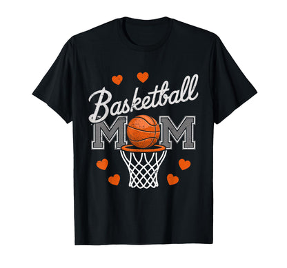 Basketball Mom Mama Mothers Game Day T-Shirt - Unique Graphic Men Women - T-Shirt, Sweatshirt, Hoodie