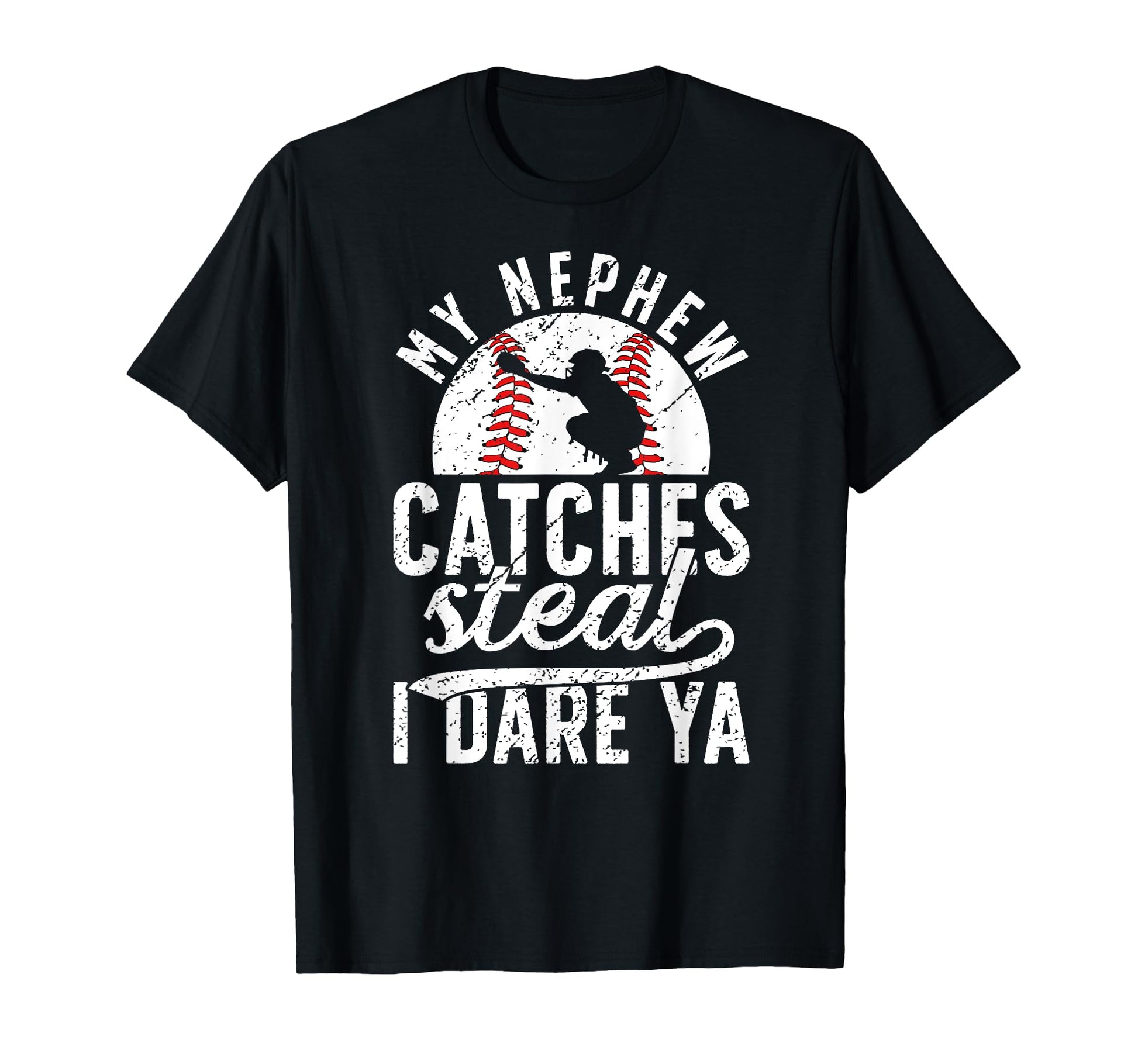 Baseball Catcher Aunt Funny T-Shirt - Casual Everyday Wear for Adults - T-Shirt, Sweatshirt, Hoodie