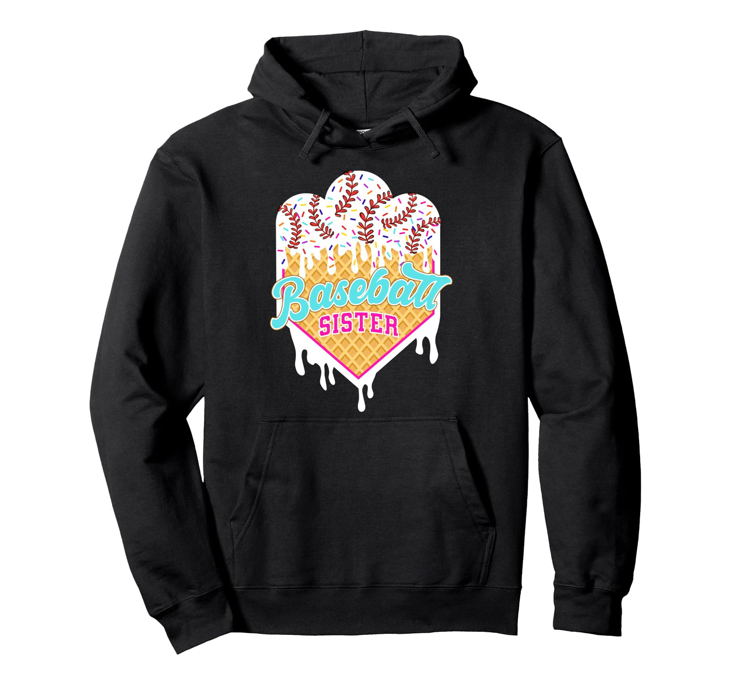 Baseball Sister Ice Cream Drip Hoodie - Casual Everyday Wear for Adults - T-Shirt, Sweatshirt, Hoodie