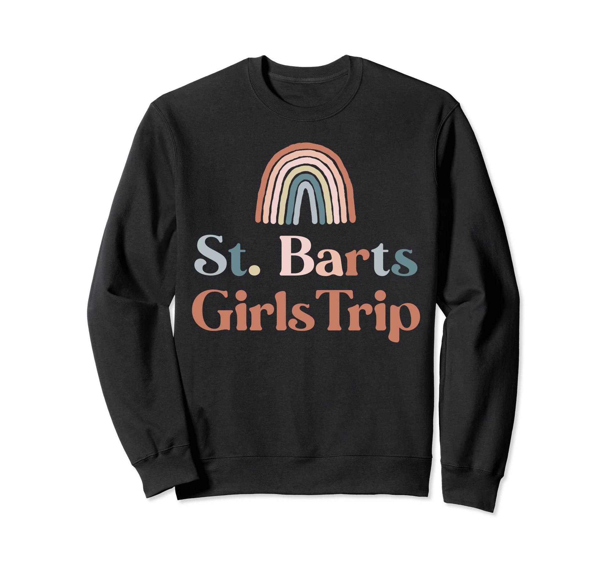 St Barts Trip Boho Rainbow Group Sweatshirt - Trendy Graphic for Adults - T-Shirt, Sweatshirt, Hoodie