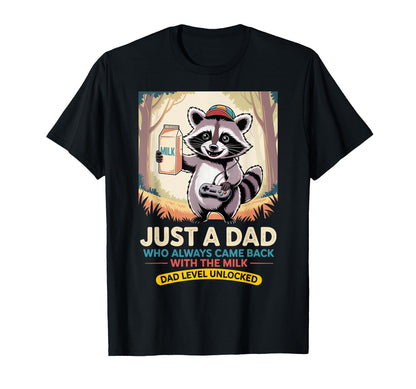 Dad Gamer Just Dad Who Always Came T-Shirt - Trendy Graphic for Adults - T-Shirt, Sweatshirt, Hoodie