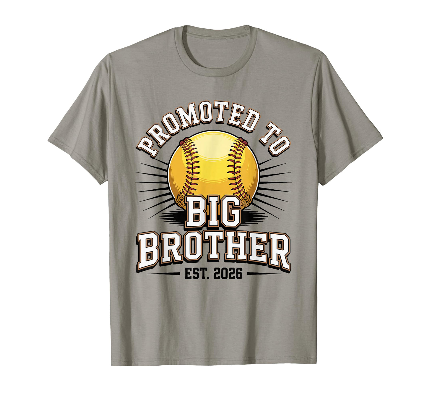 Promoted To Big Brother Est 2026 T-Shirt - Streetwear Style for Adults - T-Shirt, Sweatshirt, Hoodie
