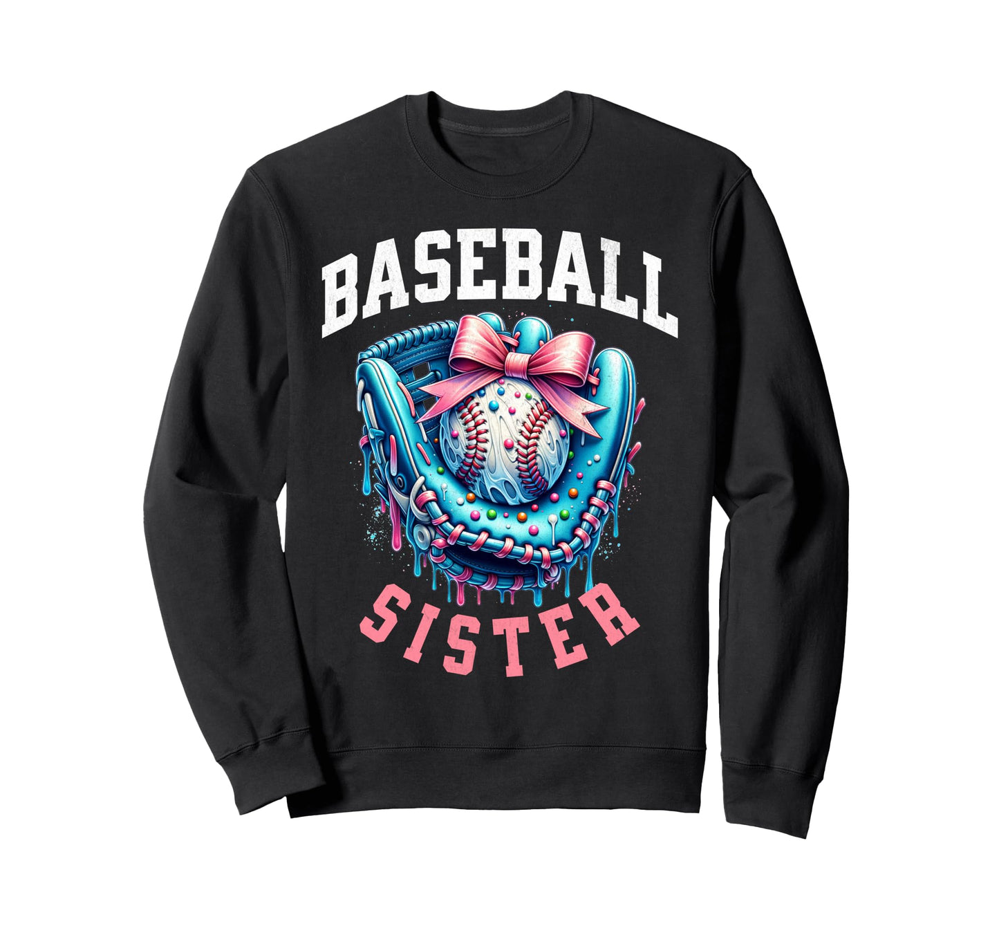 Baseball Sister Coquette Bow Biggest Sweatshirt - Graphic Print for Adults - T-Shirt, Sweatshirt, Hoodie