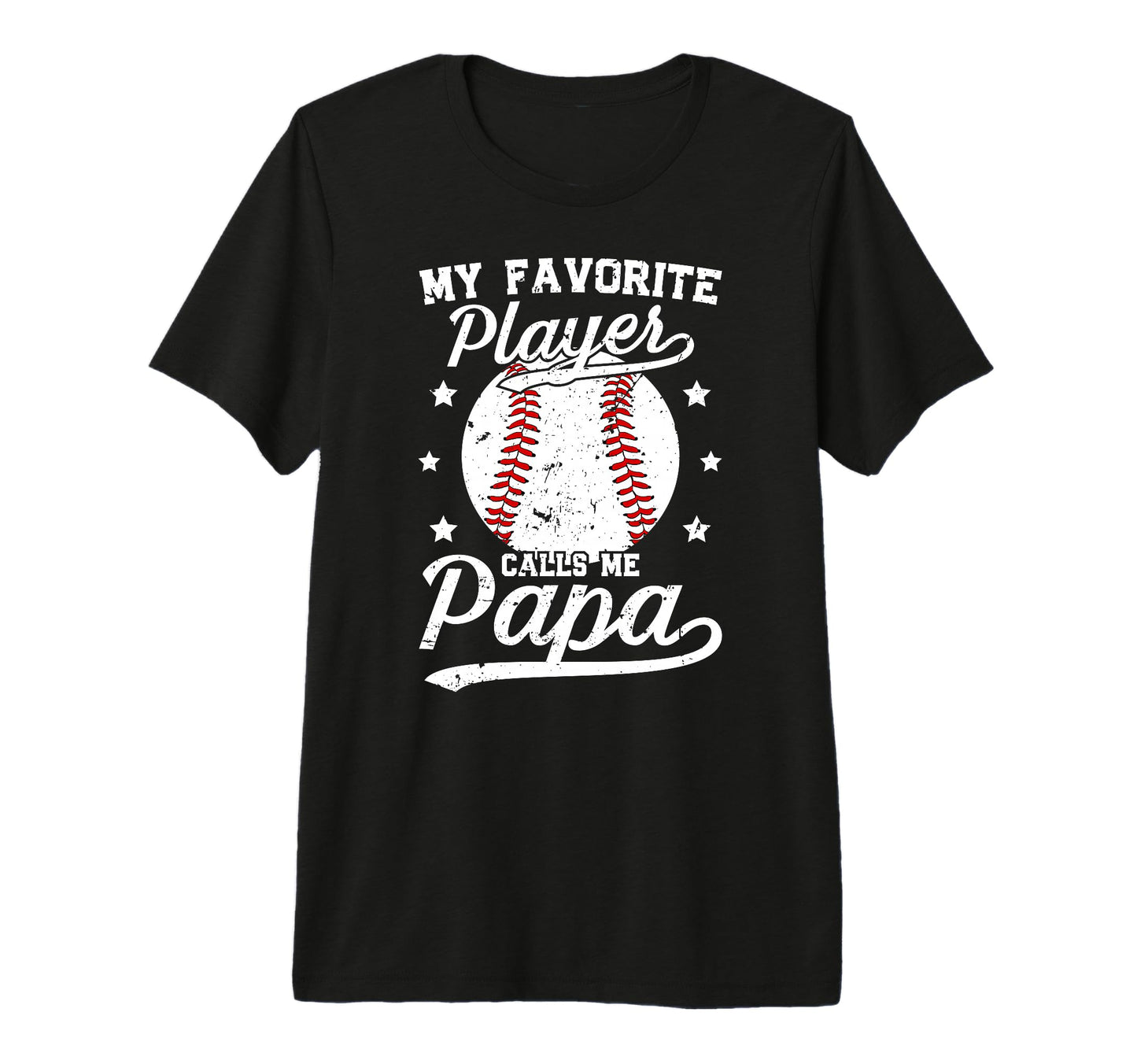 Mens My Favorite Baseball Player Papa T-Shirt - Streetwear Style Unisex - T-Shirt, Sweatshirt, Hoodie