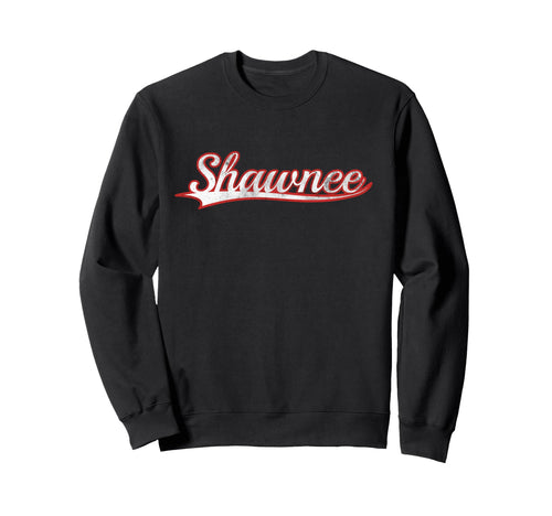 Shawnee Varsity Distressed Sweatshirt - Casual Everyday Wear Men Women - T-Shirt, Sweatshirt, Hoodie