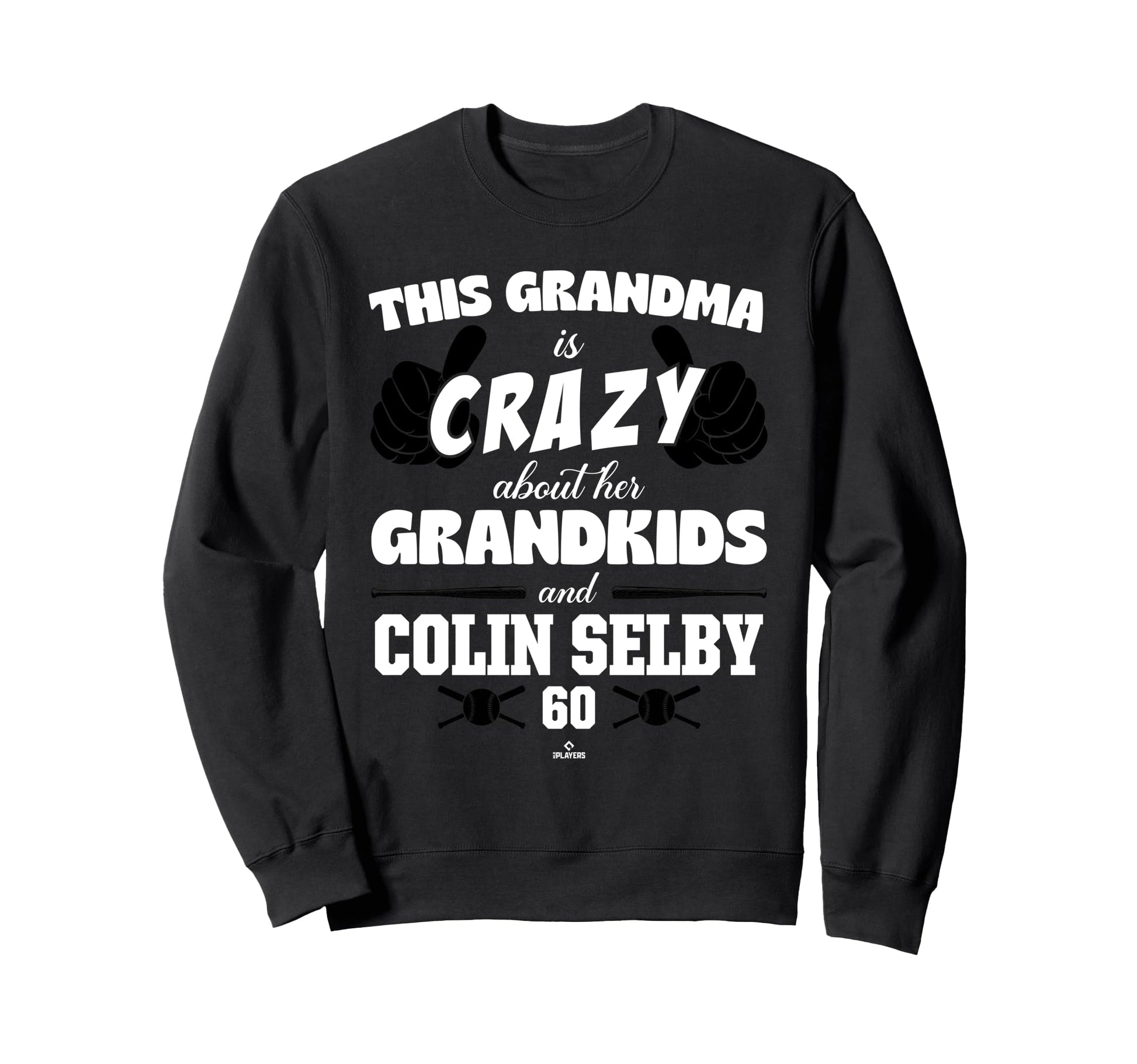 Grandma Crazy Colin Selby Baltimore Sweatshirt - Novelty Apparel Unisex - T-Shirt, Sweatshirt, Hoodie