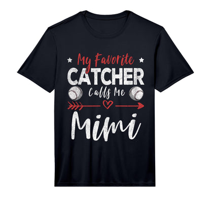 My Favorite Catcher Calls Me Mimi T-Shirt - Graphic Print for Adults - T-Shirt, Sweatshirt, Hoodie