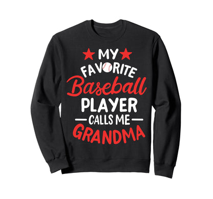 Baseball Grandma Grandmother Baseball Sweatshirt - Graphic Print Men Women - T-Shirt, Sweatshirt, Hoodie