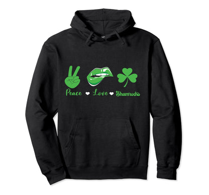 Celebrate St Patricks Day Peace Love And Hoodie - Trendy Graphic Men Women - T-Shirt, Sweatshirt, Hoodie