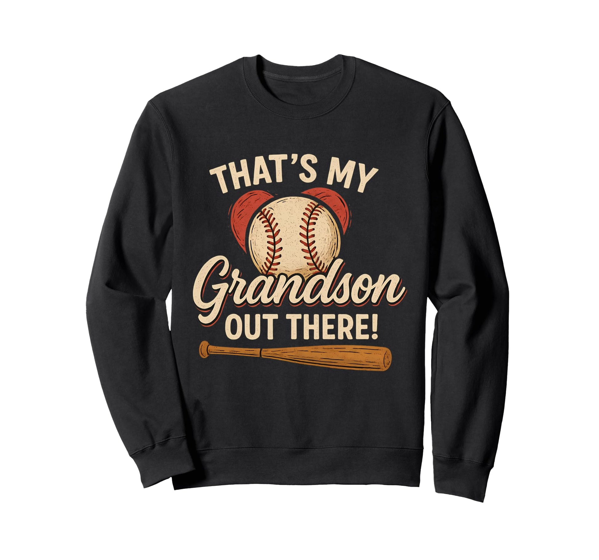 Thats My Grandson Out There Baseball Sweatshirt - Minimalist Print Unisex - T-Shirt, Sweatshirt, Hoodie