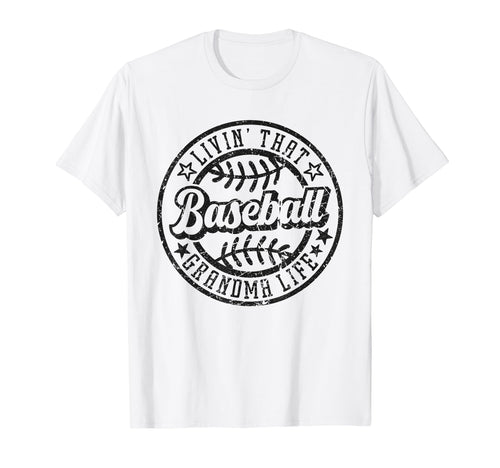 Livin That Baseball Grandma Life T-Shirt - Aesthetic Graphic for Adults - T-Shirt, Sweatshirt, Hoodie