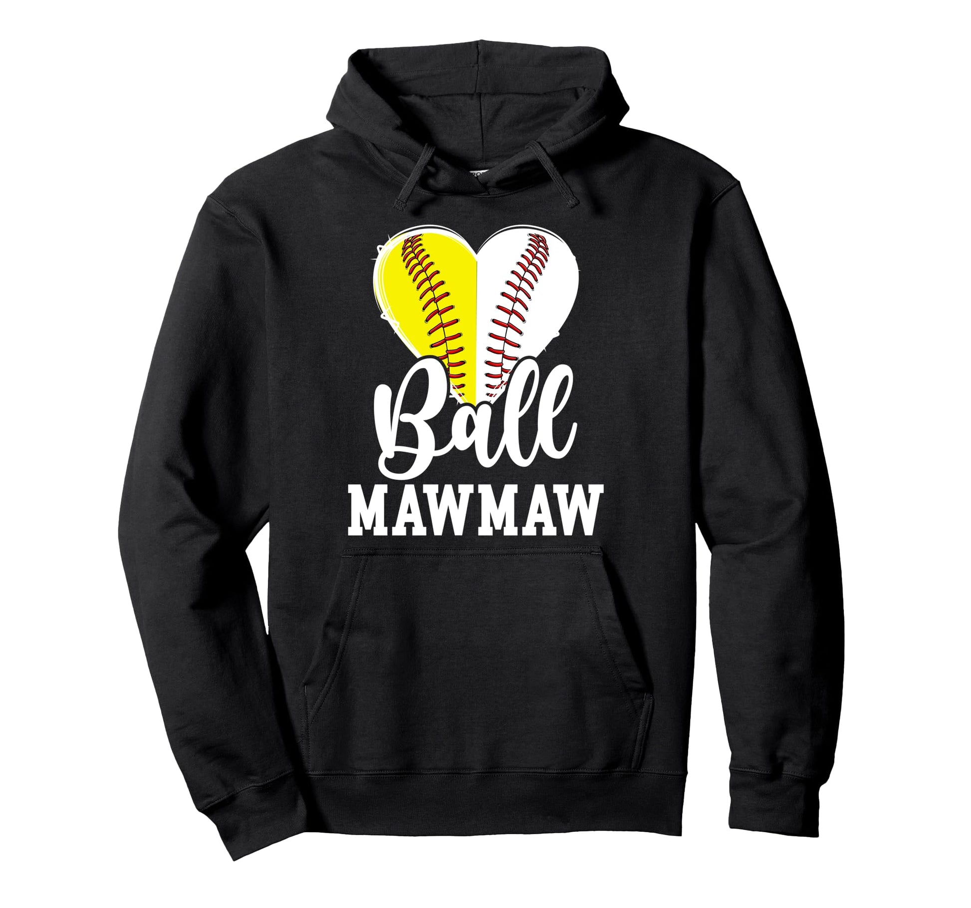 Ball Mawmaw Heart Baseball Softball Hoodie - Novelty Apparel for Adults - T-Shirt, Sweatshirt, Hoodie