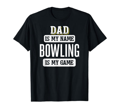Funny Bowling Gift Dad Fathers Day T-Shirt - Minimalist Print for Adults - T-Shirt, Sweatshirt, Hoodie