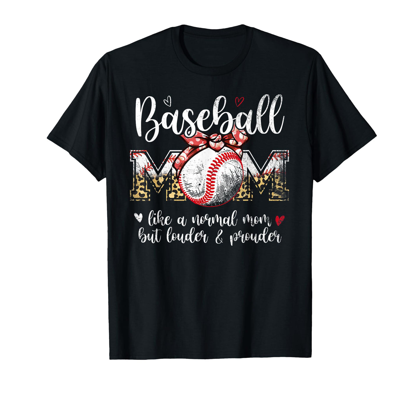Baseball Mom Like Normal Mom But Louder T-Shirt - Novelty Apparel Unisex - T-Shirt, Sweatshirt, Hoodie