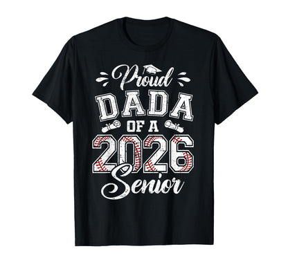 Proud Dada 2026 Senior Baseball T-Shirt - Minimalist Print for Adults - T-Shirt, Sweatshirt, Hoodie