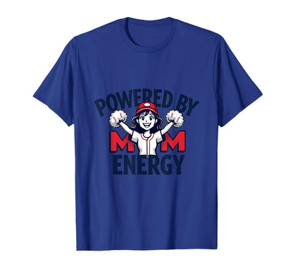 Powered Mom Energy Baseball Mom T-Shirt - Unique Graphic Unisex - T-Shirt, Sweatshirt, Hoodie