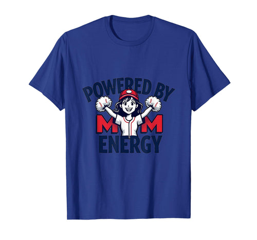 Powered Mom Energy Baseball Mom T-Shirt - Unique Graphic Unisex - T-Shirt, Sweatshirt, Hoodie