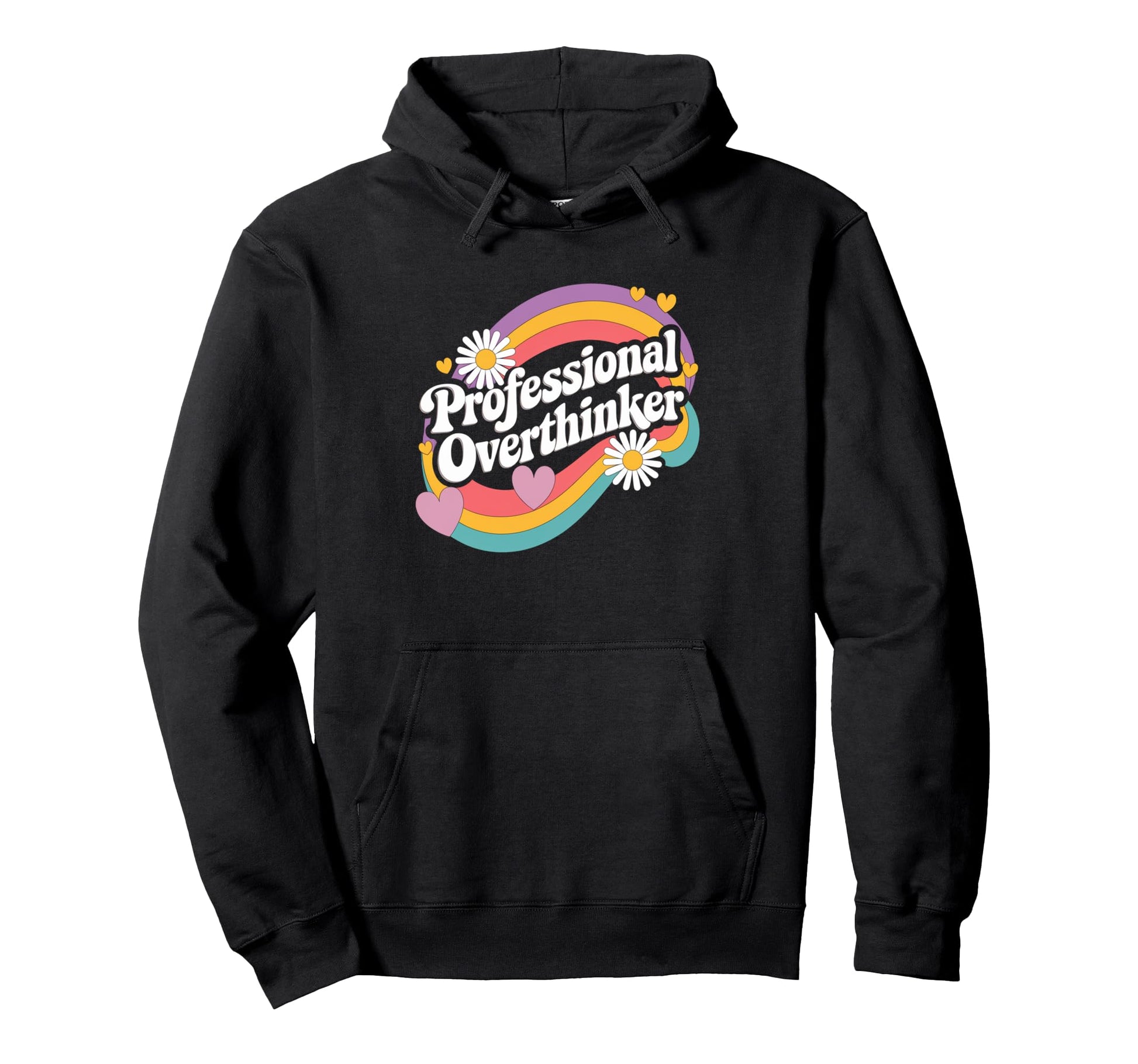 Professional Overthinker Groovy 70S Daisy Hoodie - Minimalist Print Unisex - T-Shirt, Sweatshirt, Hoodie