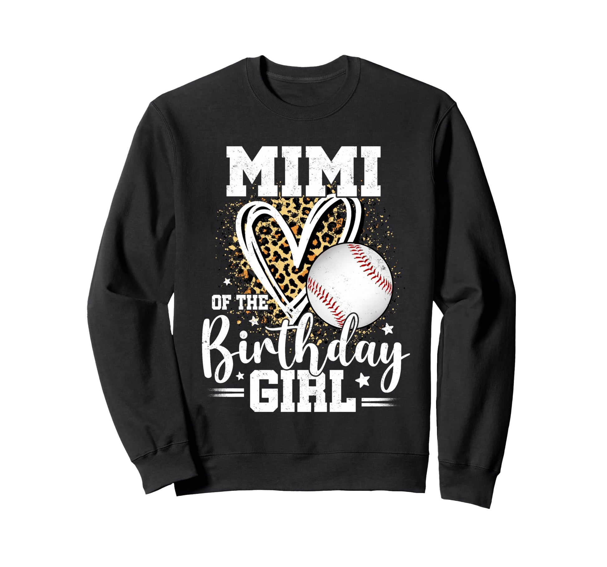 Mimi Birthday Baseball Mimi Leopard Sweatshirt - Streetwear Style Unisex - T-Shirt, Sweatshirt, Hoodie