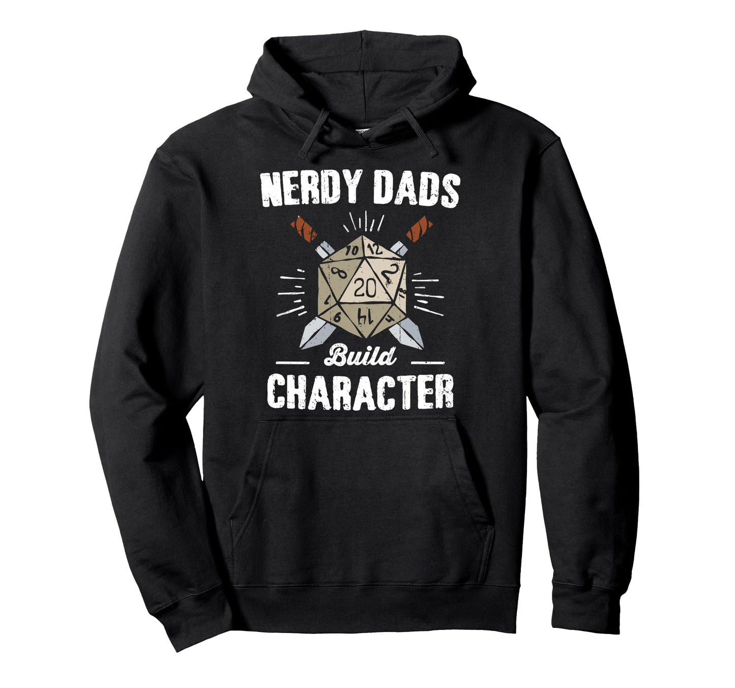 Nerdy Dads Build Character Rpg Dad Hoodie - Fun Novelty Design for Adults - T-Shirt, Sweatshirt, Hoodie
