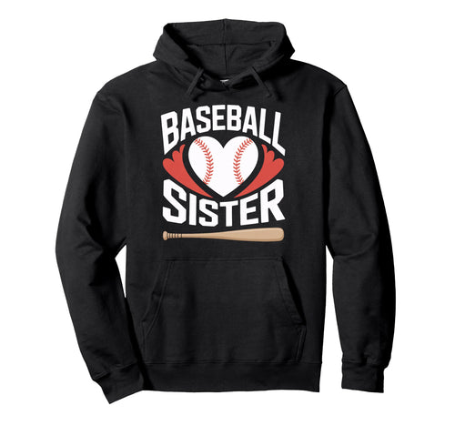 Baseball Sister Fan Players Game Hoodie - Aesthetic Graphic Men Women - T-Shirt, Sweatshirt, Hoodie