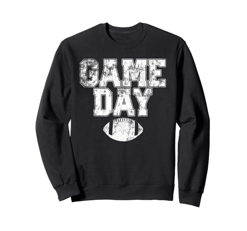 Football Day Game Distressed Sweatshirt - Casual Everyday Wear for Adults - T-Shirt, Sweatshirt, Hoodie