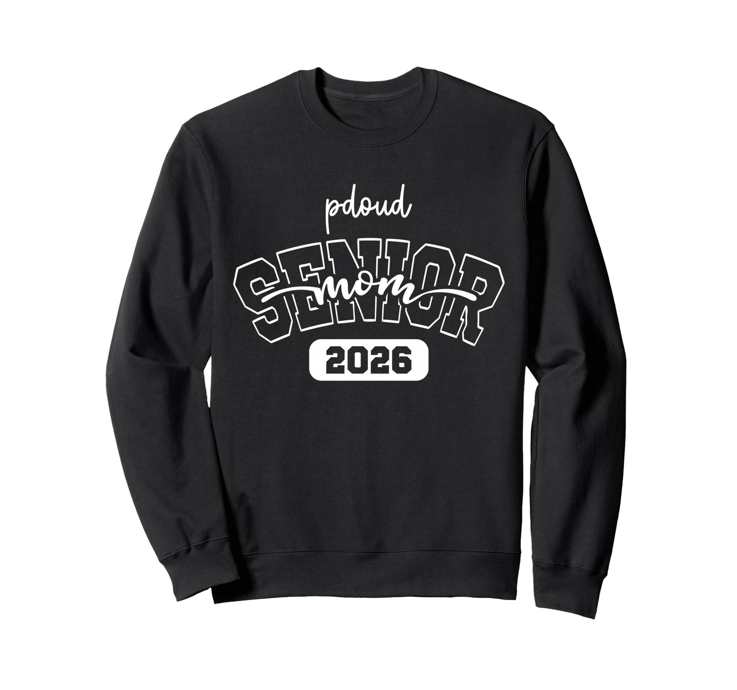 Proud Mom 2026 Senior Baseball Sweatshirt - Custom Art Print Men Women - T-Shirt, Sweatshirt, Hoodie