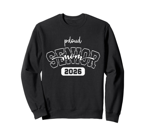 Proud Mom 2026 Senior Baseball Sweatshirt - Custom Art Print Men Women - T-Shirt, Sweatshirt, Hoodie