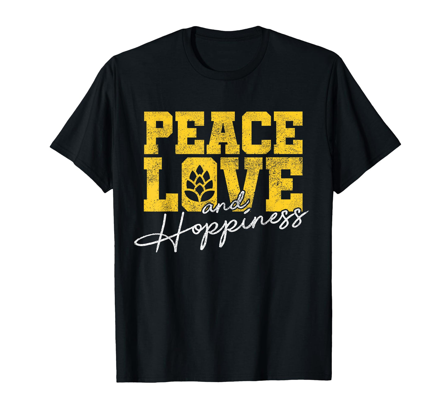 Craft Beer Peace Love Hoppiness Ipa Gift T-Shirt - Unique Graphic Unisex - T-Shirt, Sweatshirt, Hoodie