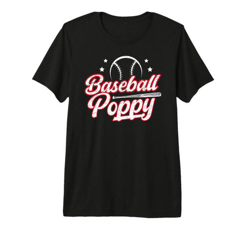 Mens Baseball Poppy Grandpa Poppy T-Shirt - Casual Everyday Wear Men Women - T-Shirt, Sweatshirt, Hoodie