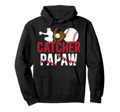 Baseball Catcher Papaw Proud Papaw Hoodie - Trendy Graphic for Adults - T-Shirt, Sweatshirt, Hoodie