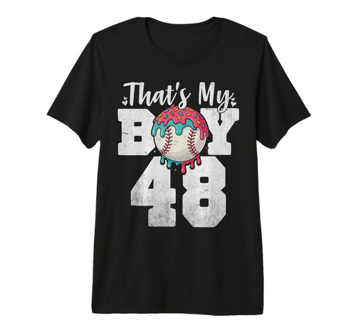 Thats My Baseball 48 Number Mom T-Shirt - Casual Everyday Wear Men Women - T-Shirt, Sweatshirt, Hoodie